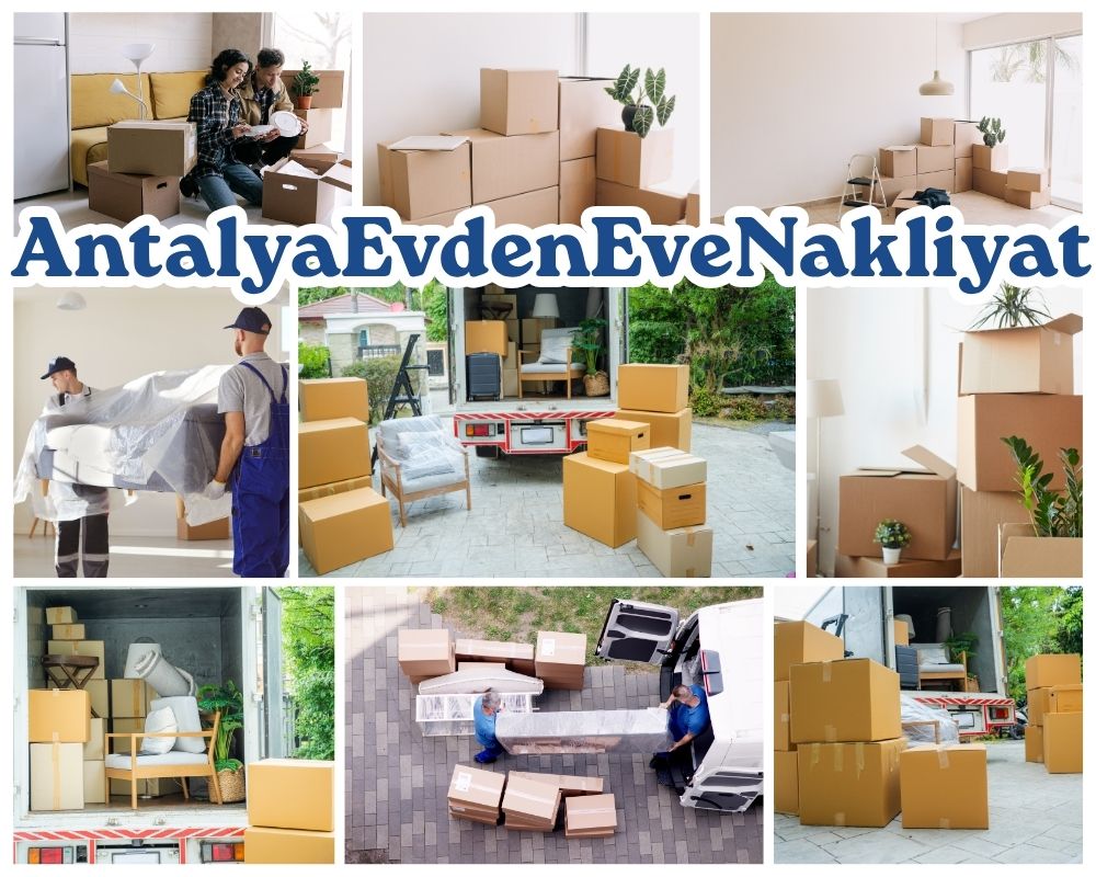 Antalya Şarköy Evden Eve Taşımacılık
